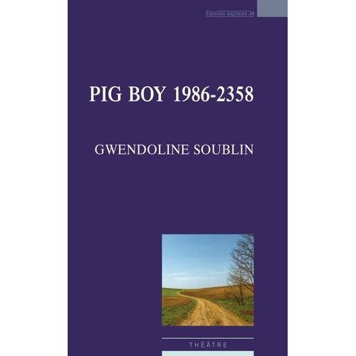 Pig Boy 1986-2358