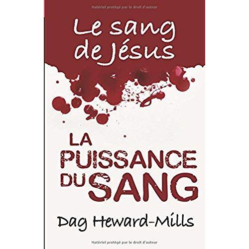 La Puissance Du Sang