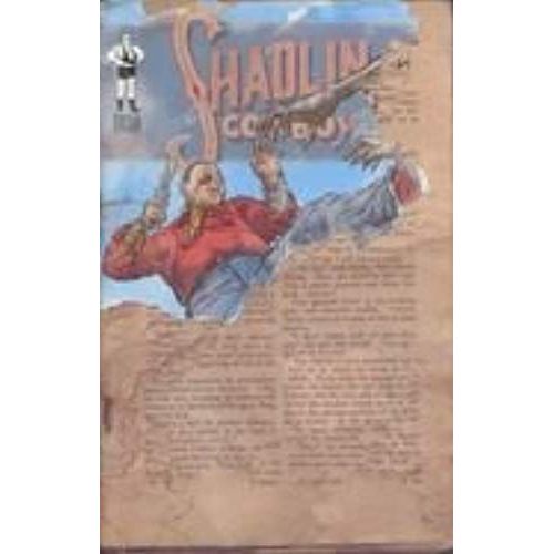 The Shaolin Cowboy:Issue 5 (Issue 5: April 2006)