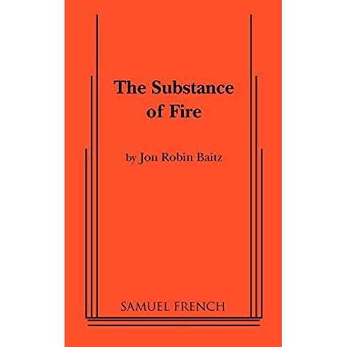 The Substance Of Fire