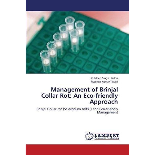 Management Of Brinjal Collar Rot: An Eco-Friendly Approach
