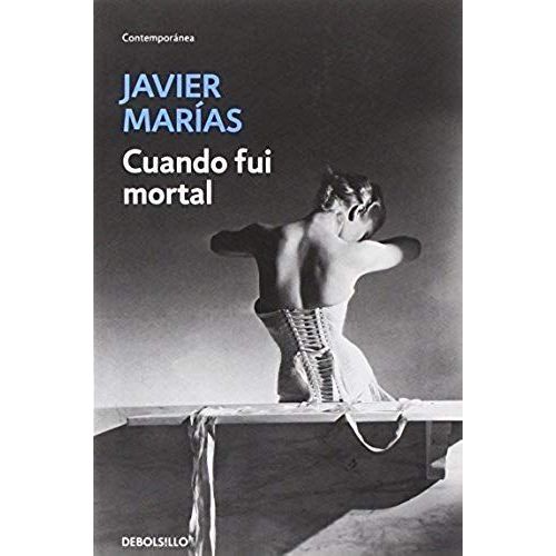 Cuando Fui Mortal