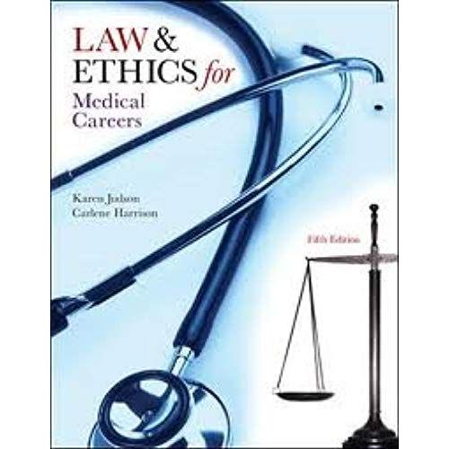 Law & Ethics For Medical Careers 5th (Fifth) Edition