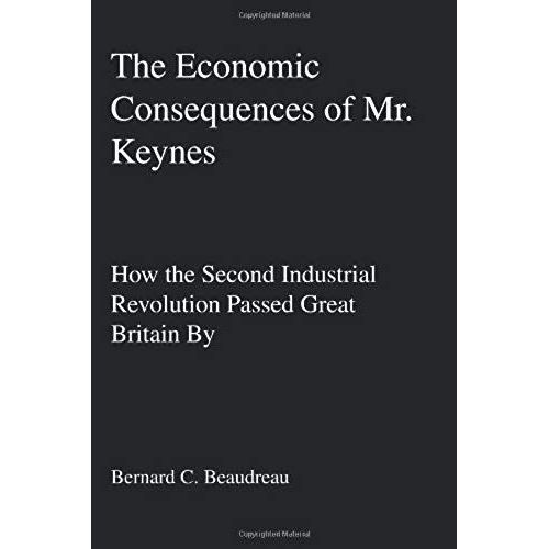 The Economic Consequences Of Mr. Keynes