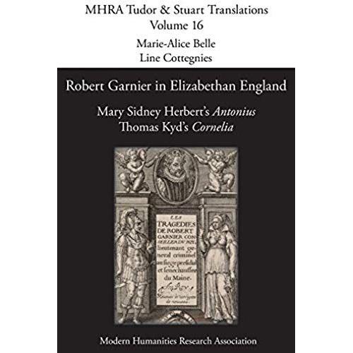 Robert Garnier In Elizabethan England