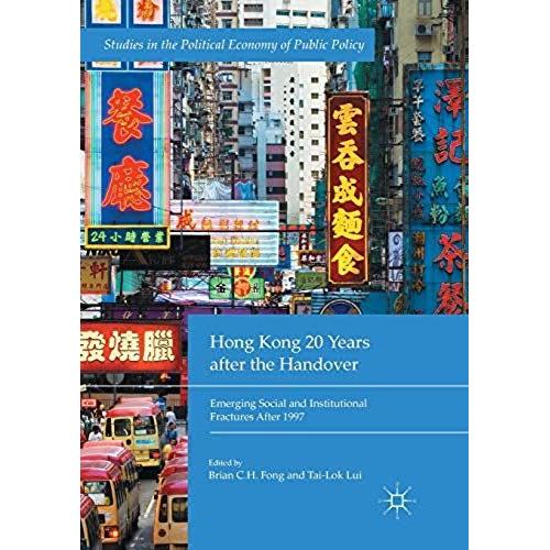 Hong Kong 20 Years After The Handover