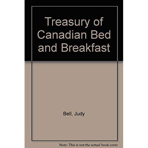 Treasury Of Canadian Bed And Breakfasts