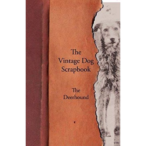 The Vintage Dog Scrapbook - The Deerhound