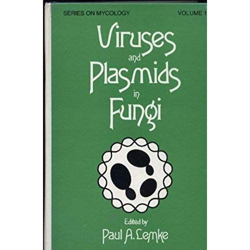 Viruses And Plasmids In Fungi (Mycology)