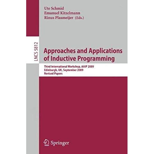 Approaches And Applications Of Inductive Programming