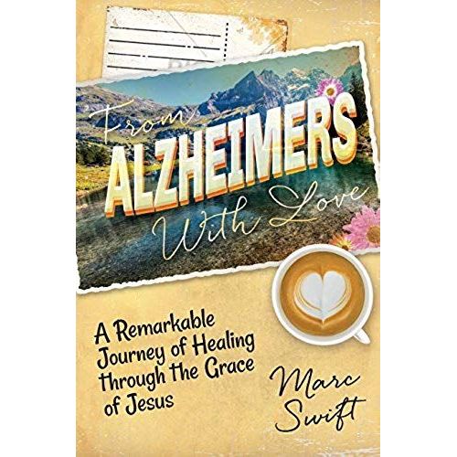 From Alzheimer's With Love