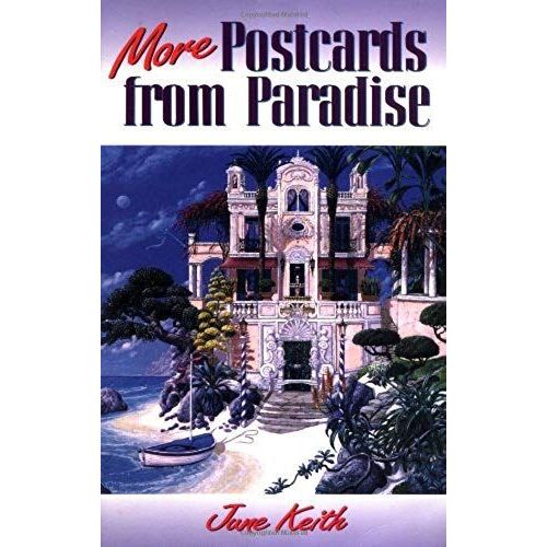 More Postcards From Paradise