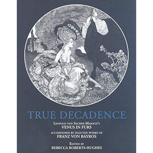 True Decadence: Venus In Furs