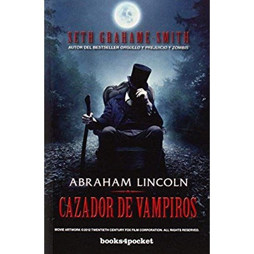 Abraham Lincoln, Cazador De Vampiros