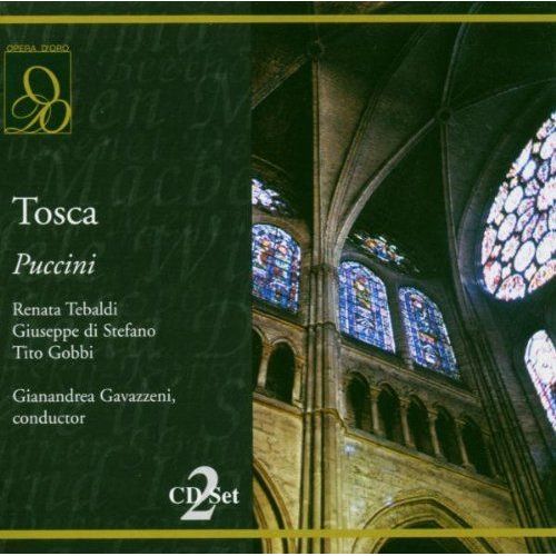 Puccini : Tosca. Tebaldi, Di Stefano, Gobbi