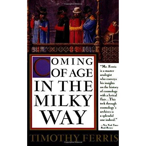 Coming Of Age In The Milky Way