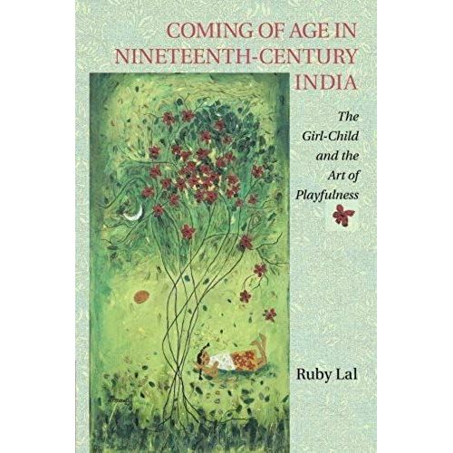 Coming Of Age In Nineteenth-Century India