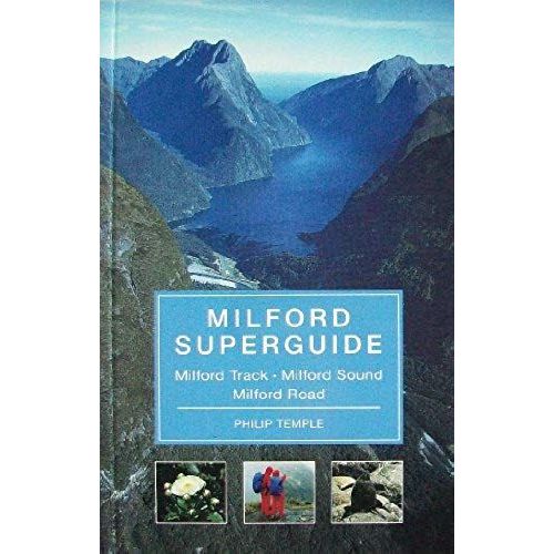 Milford Superglide: Milford Track, Milford Sound, Milford Road