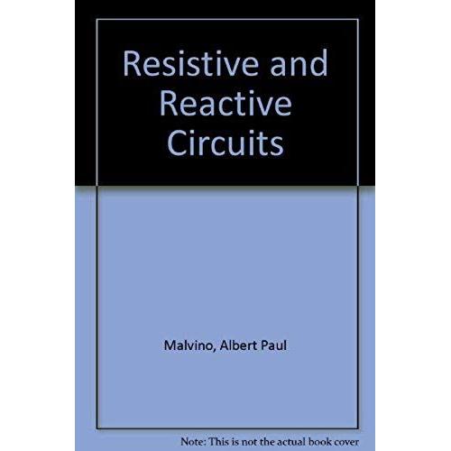 Resistive And Reactive Circuits.