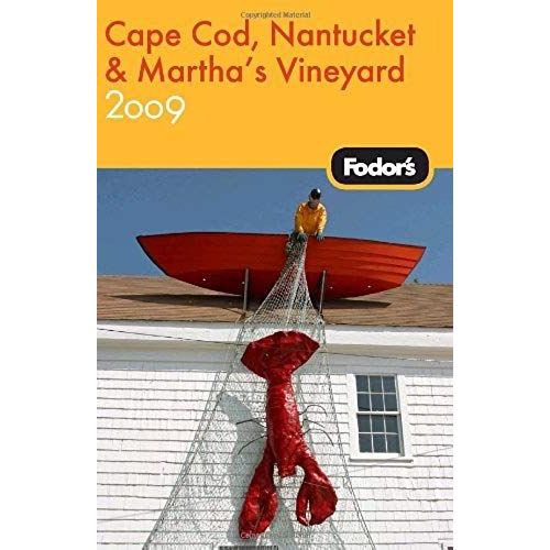 Fodor's Cape Cod, Nantucket And Martha's Vineyard