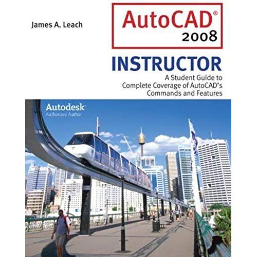 Mp Autocad 2008 Instructor W/ Autodesk 2008 Inventor Dvd