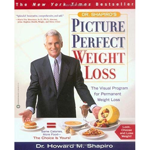 Dr. Shapiro's Picture Perfect Weight Loss - The Visual Program For Permanent Weight Loss - First Edition, 9th Printing 2000