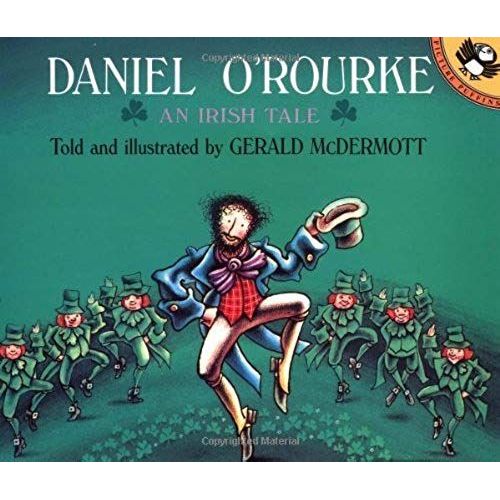 Daniel O'rourke: An Irish Tale (Picture Puffins)