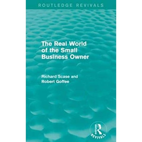 The Real World Of The Small Business Owner