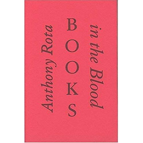 Books In The Blood: Memoirs Of A Fourth Generation Bookseller