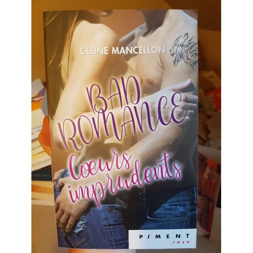 Bad Romance Coeurs Imprudents