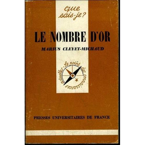 Que Sais-Je? N° 1530 Le Nombre D Or