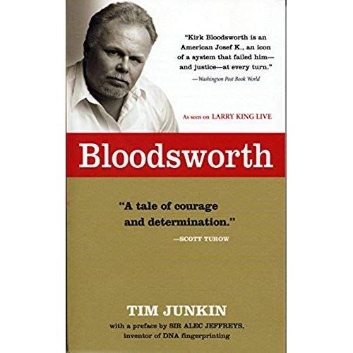 Bloodsworth : The True Story Of One Man's Triumph Over Injustice Shannon Ravenel Books Paperback