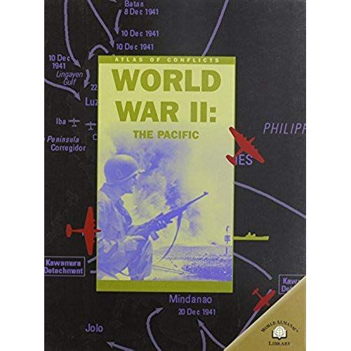 World War Ii: The Pacific (Atlas Of Conflicts)