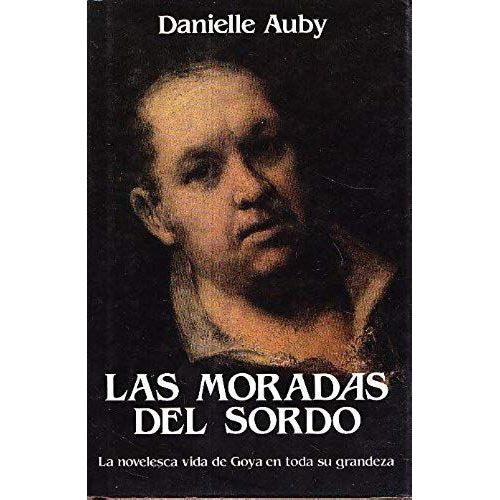 Moradas Del Sordo (Spanish Edition)