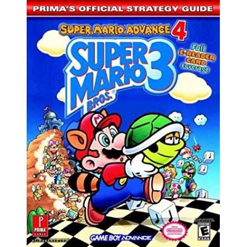 Super Mario Bros. 3: Super Mario Advance 4 (Prima's Official Strategy Guide)