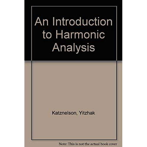 An Introduction To Harmonic Analysis