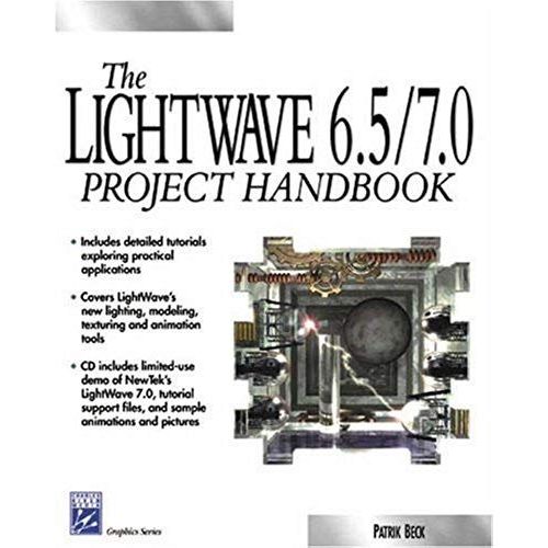 The Lightwave 6.5/7.0 Project Handbook - Cd-Rom Included