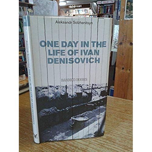 One Day In The Life Of Ivan Denisovich