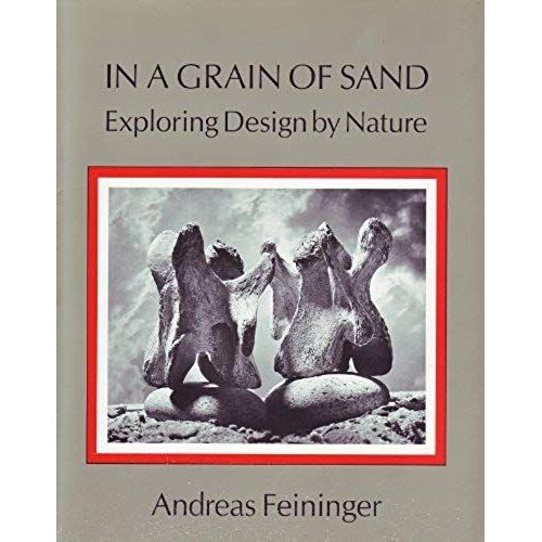 In A Grain Of Sand: Exploring Design By Nature