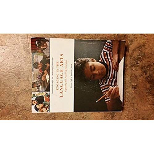 Engaging In The Language Arts: Exploring The Power Of Language