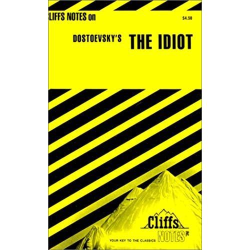The Idiot (Cliffs Notes)