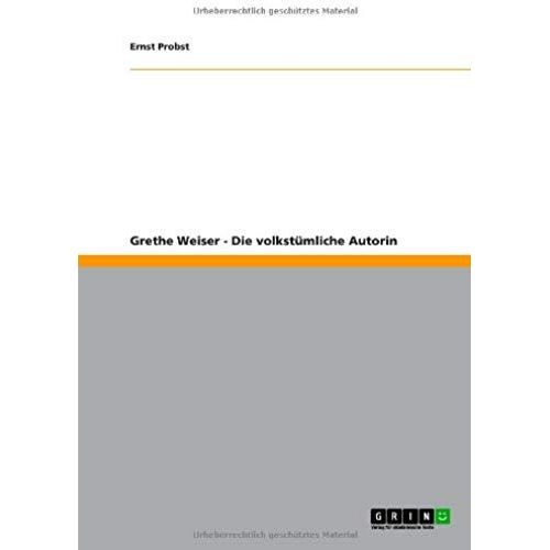 Grethe Weiser - Die Volkstümliche Schauspielerin