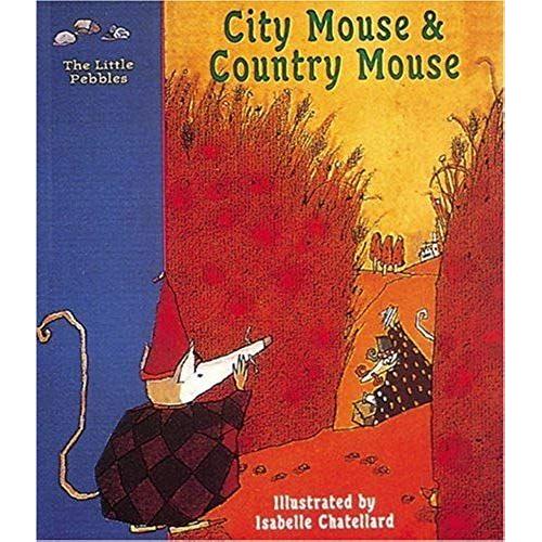 The City Mouse And The Country Mouse