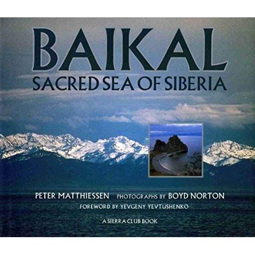 Baikal : Sacred Sea Of Siberia