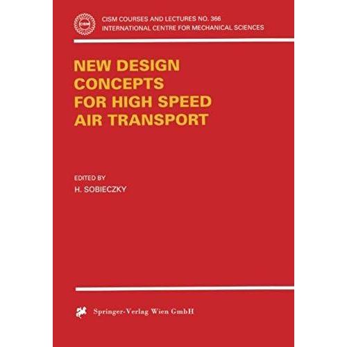 New Design Concepts For High Speed Air Transport
