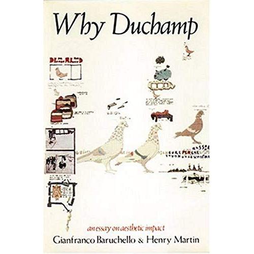Why Duchamp: An Essay On Aesthetic Impact