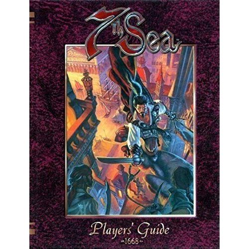 7th Sea Role Playing Game : Players Guide