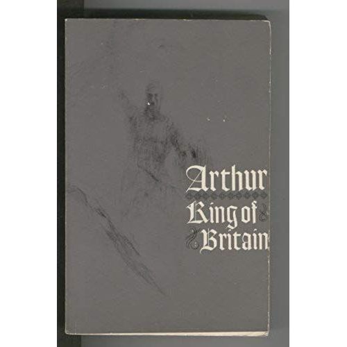 Arthur King Of Britain History Chronicle