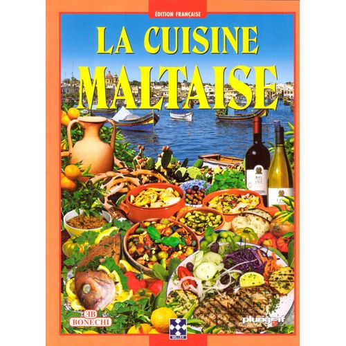La Cuisine Maltaise (Introduction À La Cuisine Maltaise), Édition Française