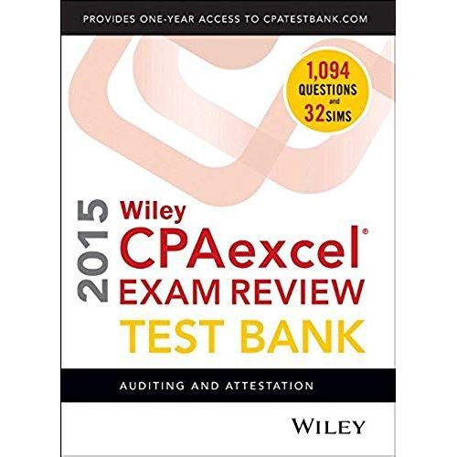 Wiley Cpa  Excel Exam Review 2015 Test Bank